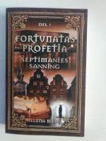 Fortunatas Profetia. Septimanies Sanning DEL1