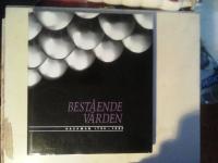 Best&aring;ende v&auml;rden : Hackman 1790-1990