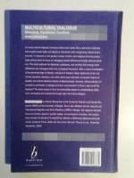 Multicultural Dialogue Dilemmas, Paradoxes, Conflicts 