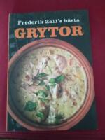 Frederik Z&auml;lls b&auml;sta grytor