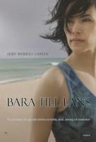 Bara till l&aring;ns