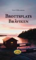 Brottsplats Br&aring;viken