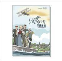 V&auml;tterns fasa : ett tecknat &auml;ventyr fr&aring;n Hjo