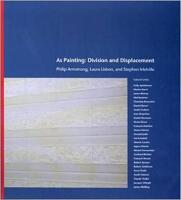 As painting: division and displacement