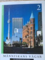 M&auml;nniskans v&auml;gar 2