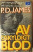 Av oskyldigt blod : [en psykologisk thriller]