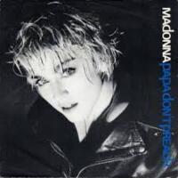 Papa don&acute;t preach