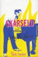 Sk&auml;rseld - ber&auml;ttelsen om Jerry Lee Lewis