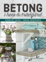 Betong i hem och tr&auml;dg&aring;rd