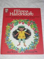 Filippa Hallondoft och andra pysslingar och smysslingar och &auml;lvor och knytt, som bor litet varstans i skog och mark