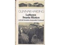 Luffaren Svarta H&auml;sten och det hemska r&aring;nmordet i Leksand