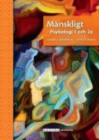 M&auml;nskligt : Psykologi. 1 och 2a