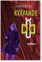 Kv&auml;vande d&ouml;d : kriminalroman