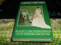 Bland grodprinsar och prinsgrodor : roman