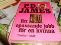 Ett opassande jobb f&ouml;r en kvinna : [thriller]
