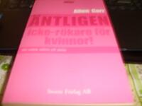 &Auml;ntligen icke-r&ouml;kare f&ouml;r kvinnor : den revolutionerande metoden som hj&auml;lper dig att sluta r&ouml;ka - f&ouml;r gott