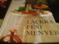 L&auml;ckra festmenyer : en tv&aring;r&auml;tters eller trer&auml;tters vardags- eller festmeny