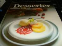 Desserter : kalla och varma till vardag och fest : den stora bildkokboken med de b&auml;sta recepten