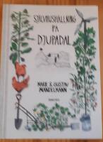 Sj&auml;lvhush&aring;llning p&aring; Djupadal