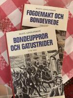 Fogdemakt och bondevrede 1500 - 1718