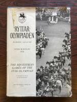 Ryttarolympiaden Stockholm 1956. En &aring;terblick i ord och bild. 