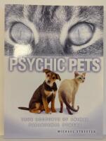 Psychic pets. True accounts of animal paranormal powers