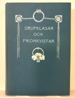 Drufklasar och fikonkvistar. Plockade ur strix lustg&aring;rd. 