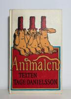 Tage Danielssons text till Animalen - En musikalisk fabel