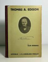 Thomas Alva Edison. En uppfinnares liv