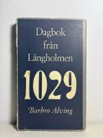 Dagbok fr&aring;n L&aring;ngholmen