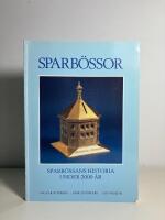 Sparb&ouml;ssor. Sparb&ouml;ssans historia under 2000 &aring;r