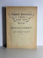 Handels-Societeteten i Gefle 1738-1938. Minnesskrift till 200-&aring;rsjubileet.