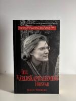 Till V&auml;rldskapitalismens f&ouml;rsvar