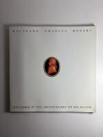 Wolfgang Amadeus Mozart, december 5th 1991: Bicentenary of his death