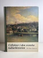 Utflykter i den svenska kulturhistorien. Till Hans Hansson