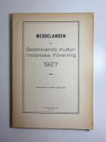 Meddelanden av Gestriklands Kulturhistoriska f&ouml;rening 1927