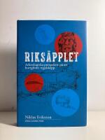 Riks&auml;pplet: Arkeologiska perspektiv p&aring; ett bortgl&ouml;mt regalskepp