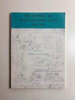 The letters of William Home Clift 1803-1832