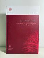 On the nature of time: A Biopragmatic Perspective on Language, Thought and Reality