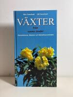 V&auml;xter fr&aring;n varma l&auml;nder; Kanarie&ouml;arna, Madeira och Medelhavsomr&aring;det