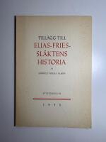 Till&auml;gg till Elias-Fries sl&auml;ktens historia