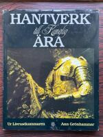 Hantverk till kunglig &auml;ra