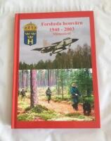 Forsheda hemv&auml;rn 1940-2003 : minnesskrift