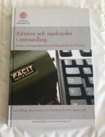 Akt&ouml;rer och marknader i omvandling : studier i f&ouml;retagandets historia till&auml;gnade Kersti Ullenhag