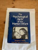 The psychological birth of the human infant : symbiosis and individuation