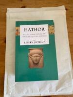 Hathor : a reintroduction to an ancient Egyptian godess