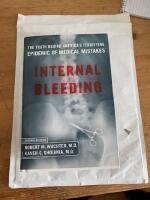 Intenal bleeding : the truth behind America's terrifying epedemic of medical mistakes