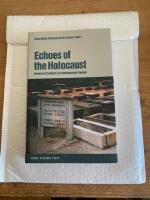 Echoes of the Holocaust : historical cultures in contemporary Europe