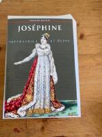 Jos&eacute;phine : imp&eacute;ratrice et reine