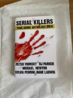 Serial killers true crime anthology : 2014